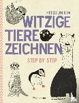 Kim, Heegyum - Witzige Tiere zeichnen. Von Alpaka bis Waschbär - mit vielen individuellen Varianten - für Comic-, Cartoon- und Handlettering-Fans