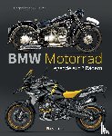 Baker, Christopher P. - BMW Motorrad. Legende auf 2 Rädern seit 100 Jahren