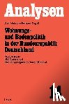 Ralf Mairose - Wohnungs- und Bodenpolitik in der Bundesrepublik Deutschland
