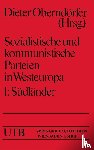 Dieter Oberndoerfer - Sozialistische Und Kommunistische Parteien in Westeuropa