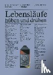 Carl-Christoph Schweitzer, Dieter Haack, Annegret Kratschell, Johannes Richter - Lebenslaufe -- Huben Und Druben