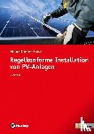 Fröse, Heinz-Dieter - Regelkonforme Installation von PV-Anlagen