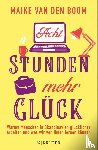 Boom, Maike van den - Acht Stunden mehr Glück