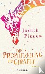 Pinnow, Judith - Die Prophezeiung der Giraffe