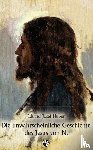 Huber, Eduard Josef - Die unwahrscheinliche Geschichte des Jesus von N.