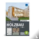 Lückmann, Rudolf, Pietryas, Franziska - Holzbau