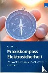 Schneider, Ernst - Photovoltaikanlagen normkonform errichten