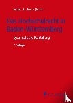  - Das Hochschulrecht in Baden-Württemberg