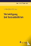 Geipel, Andreas, Renzikowski, Joachim - Verteidigung bei Sexualdelikten