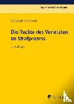 Schroth, Klaus, Schroth, Marvin - Die Rechte des Verletzten im Strafprozess