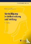 Volckart, Bernd - Verteidigung in Vollstreckung und Vollzug