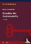 Zimmermann, Walter - Grundriss des Insolvenzrechts