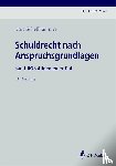 Schellhammer, Kurt - Schuldrecht nach Anspruchsgrundlagen