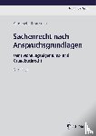 Schellhammer, Kurt - Sachenrecht nach Anspruchsgrundlagen