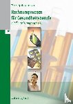 Wessel, Bernhard, Speth, Hermann, Waltermann, Aloys - Rechnungswesen für Gesundheitsberufe