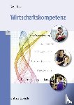 Speth, Hermann, Boller, Eberhard - Wirtschaftskompetenz