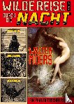 Moers, Walter - Wilde Reise durch die Nacht