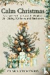 Morris, Clara Joy - Calm Christmas