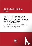  - HRI I - Handbuch Restrukturierung vor der Insolvenz
