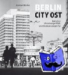 Blutke, Günter - Berlin City Ost - Aufbruch zur Metropole