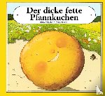 Heseler, Anne - Der dicke fette Pfannkuchen