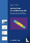 Zimmermann, Thomas, Zimmermann, Martina - Lehrbuch der Infrarotthermografie