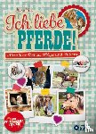 Frey, Marie - Ich liebe Pferde!