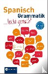Geissler, Renate, Gaulon, Aleth - Spanisch Grammatik leicht gemacht A1-B1