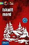 Lijon, Malin, Müntzing, Charlotte - Iskallt mord