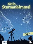Küntzel, Karolin - Mein Sternenhimmel