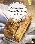Stoldt, Martin Pöt - Glutenfrei Brot und Kuchen backen - endlich verständlich