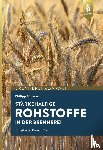 Schwarz, Philipp - Stärkehaltige Rohstoffe für die Brennerei