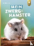 Wilde, Christine - Mein Zwerghamster