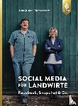 Zeisset, Jutta, Fabry, Thomas - Social Media für Landwirte