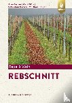 Becker, Arno, Götz, Gerd, Hörsch, Sebastian, Petgen, Matthias - Rebschnitt