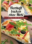Donnermeyer, Anja - Herzhaft backen ohne Mehl