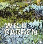 Nürnberger, Sven - Wild Garden