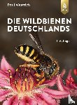 Westrich, Paul - Die Wildbienen Deutschlands