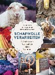 Röhm, Margit, Sonnemann, Katrin, Claßen-Büttner, Ulrike - Schafwolle verarbeiten