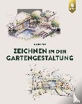 Nies, Daniel - Zeichnen in der Gartengestaltung