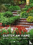 Vossen, Heike - Gärten am Hang