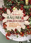 Beiser, Rudi - Essbare Bäume und Sträucher