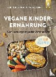 Keller, Markus, Gätjen, Edith - Vegane Kinderernährung