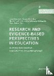  - Research and Evidence-based Perspectives in Education