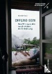 Kanz, Hannah - Offline-Sein