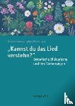  - "Kannst du das Lied verstehn?" Botanische Bildsprache und ihre Vertonungen