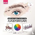 Edition, Lesigna, Jung, Lena - Permanent Make up Augenbrauen