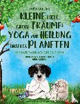 Hense, Corinna - Kleine Tiere, große Träume: Yoga zur Heilung unseres Planeten (Band 2)