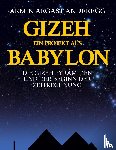 Argast Anderegg, Armin - Gizeh - Ein Projekt aus Babylon