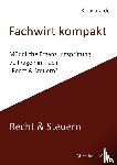 Fischer, Michael, Weber, Thomas - Fachwirt Kompakt